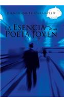 La Esencia de un Poeta Joven