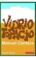 Vidrio topacio: Edicion Fetiche