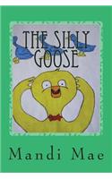 The Silly Goose