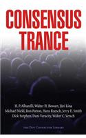 Consensus Trance