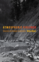 Atmospheric Violence