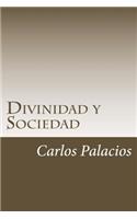 Divinidad y Sociedad