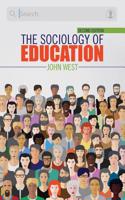 THE SOCIOLOGY OF EDUCATION
