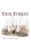 Our Forest