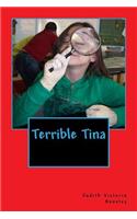 Terrible Tina