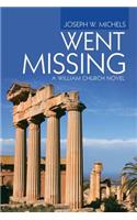 Went Missing: A William Church Novel