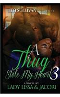 A Thug Stole My Heart 3
