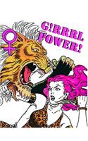 G!RRRL Power!