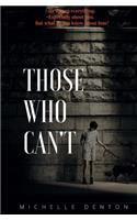 Those Who Can't