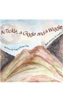 A Tickle, a Giggle and a Wiggle