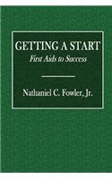 Getting a Start: First AIDS to Success