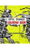 Epic Dance Coloring Book: (English)