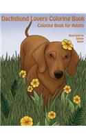 Dachshund Lovers Coloring Book