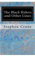 The Black Riders and Other Lines