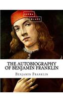 Autobiography of Benjamin Franklin