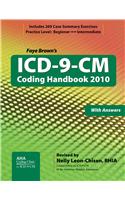 ICD-9-CM Coding Handbook, with Answers: 2010 Revised Edition(ICD-9-CM Coding Handbook (W/Answers))