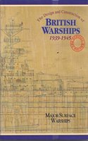 The Design and Construction of British Warships, V