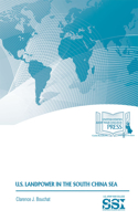 U.S. Landpower in the South China Sea