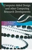 Computer-Aided Design & Other Computing Research Developments