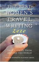 Best Women's Travel Writing 2010