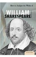 How to Analyze the Works of William Shakespeare