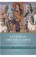 Living the Truth in Love