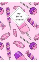 My Sleep Journal: Personal Sleep Tracker - Journal Your Sleep And Improve Your Sleep And Energylevel