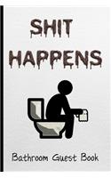 Shit Happens