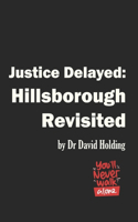 Justice Delayed