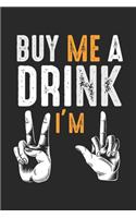 Buy me a Drink I'm