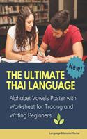 Ultimate Thai Language Alphabet Vowels Poster with Worksheet for Tracing and Writing Beginners