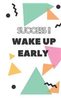 The Notebook of SUCCESS 2020 !! Wake up early