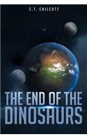 The End of the Dinosaurs: (English)