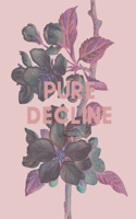 Pure Decline