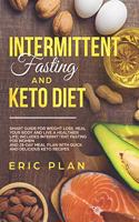 Intermittent Fasting and Keto Diet