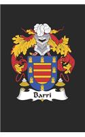 Barri: Barri Coat of Arms and Family Crest Notebook Journal (6 x 9 - 100 pages)