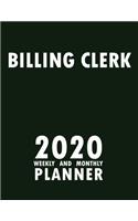 Billing Clerk 2020 Weekly and Monthly Planner