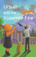 Ursula and the Yosemite Fire