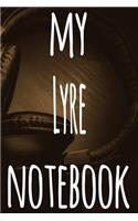 My Lyre Notebook