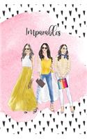 Imparables (Spanish Edition): Moderno cuaderno/diario inspirado en el poder de la amistad, para compartir con tu mejor amiga - Unstoppable: Modern notebook/journal inspired by th