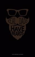 Real Dads Have Beards