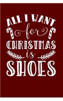 All I Want For Christmas Is Shoes