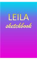 Leila: Sketchbook - Blank Imaginative Sketch Book Paper - Pink Blue Gold Custom Letter L Personalized Cover - Teach & Practice Drawing for Experienced & As