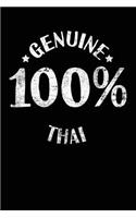 Genuine 100% Thai: Lined Travel Journal Notebook Diary