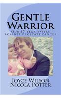 Gentle Warrior