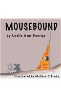 Mousebound
