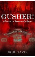 Gusher!
