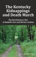 Kentucky Kidnappings and Death March