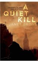 A Quiet Kill