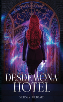 Desdemona Hotel